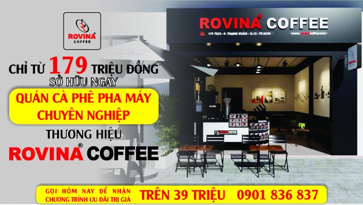 mở quán cà phê nhượng quyền Rovina coffee