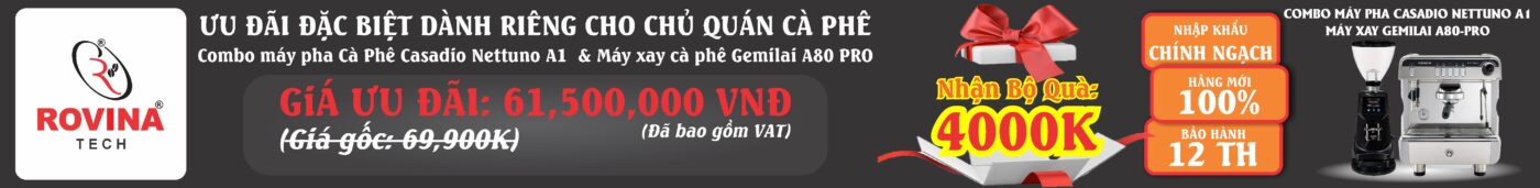 Máy pha cafe Casadio Nettuno A1 & Máy Xay Gemilai A80 – PRO